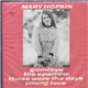 Mary Hopkin - Goodbye